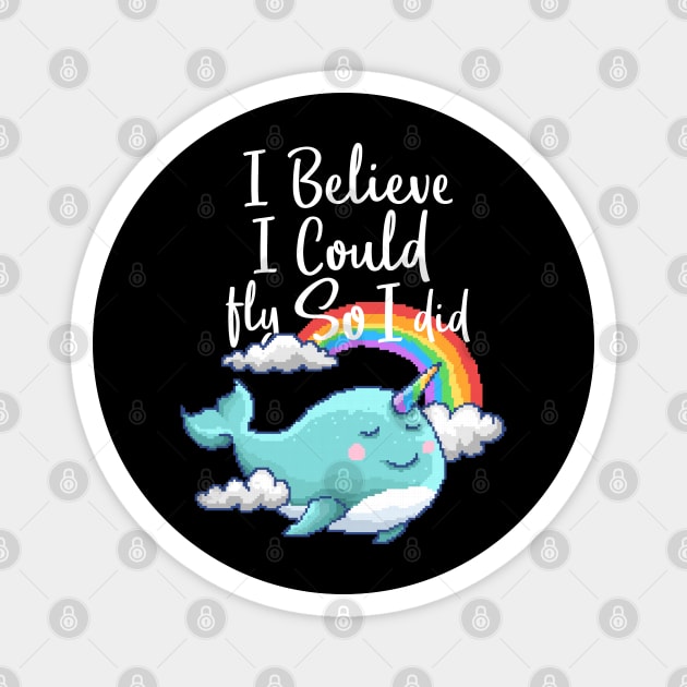 Whale I Believe I could Fly  Pixel Magnet by Mako Design 